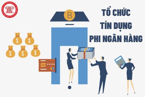 Tăng các biện pháp kiểm soát rủi ro với tổ chức tín dụng phi ngân hàng