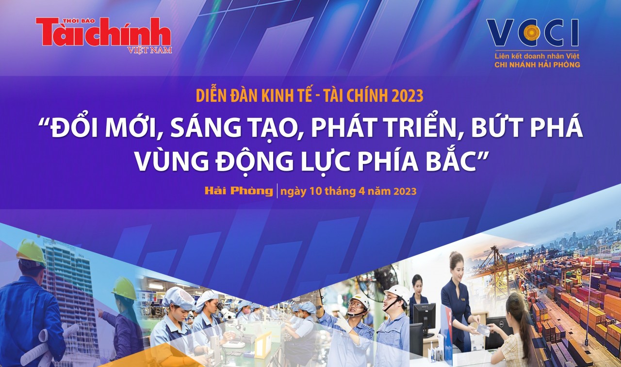 Sắp diễn ra diễn đàn “Đổi mới, sáng tạo, phát triển, bứt phá Vùng động lực phía Bắc”