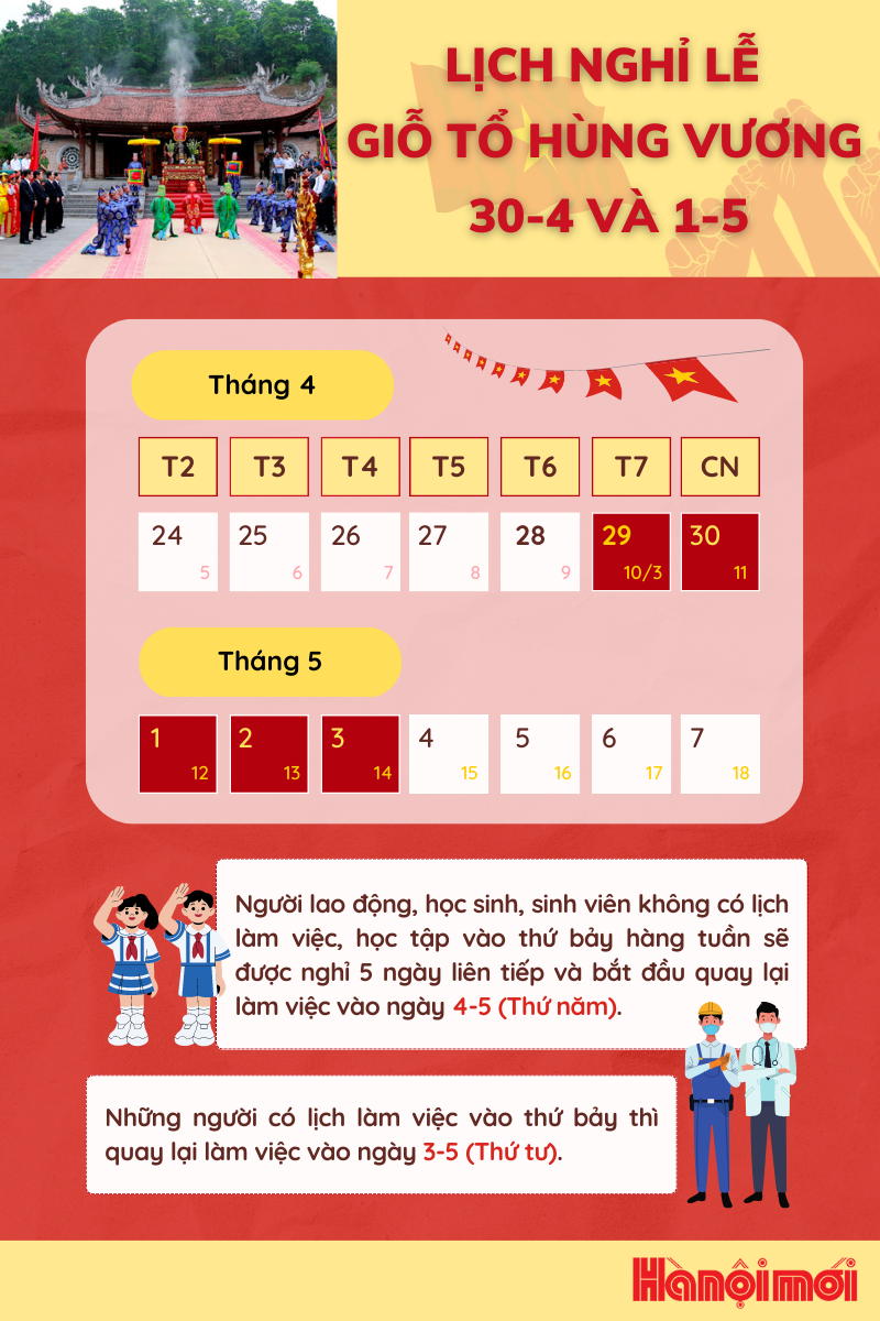 Infographics: Lịch nghỉ lễ Giỗ Tổ Hùng Vương, 30/4 và 1/5