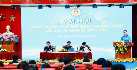 Công đoàn Cục Hải quan Quảng Ninh tổ chức Đại hội Đại biểu lần thứ XVI, nhiệm kỳ 2023 - 2028