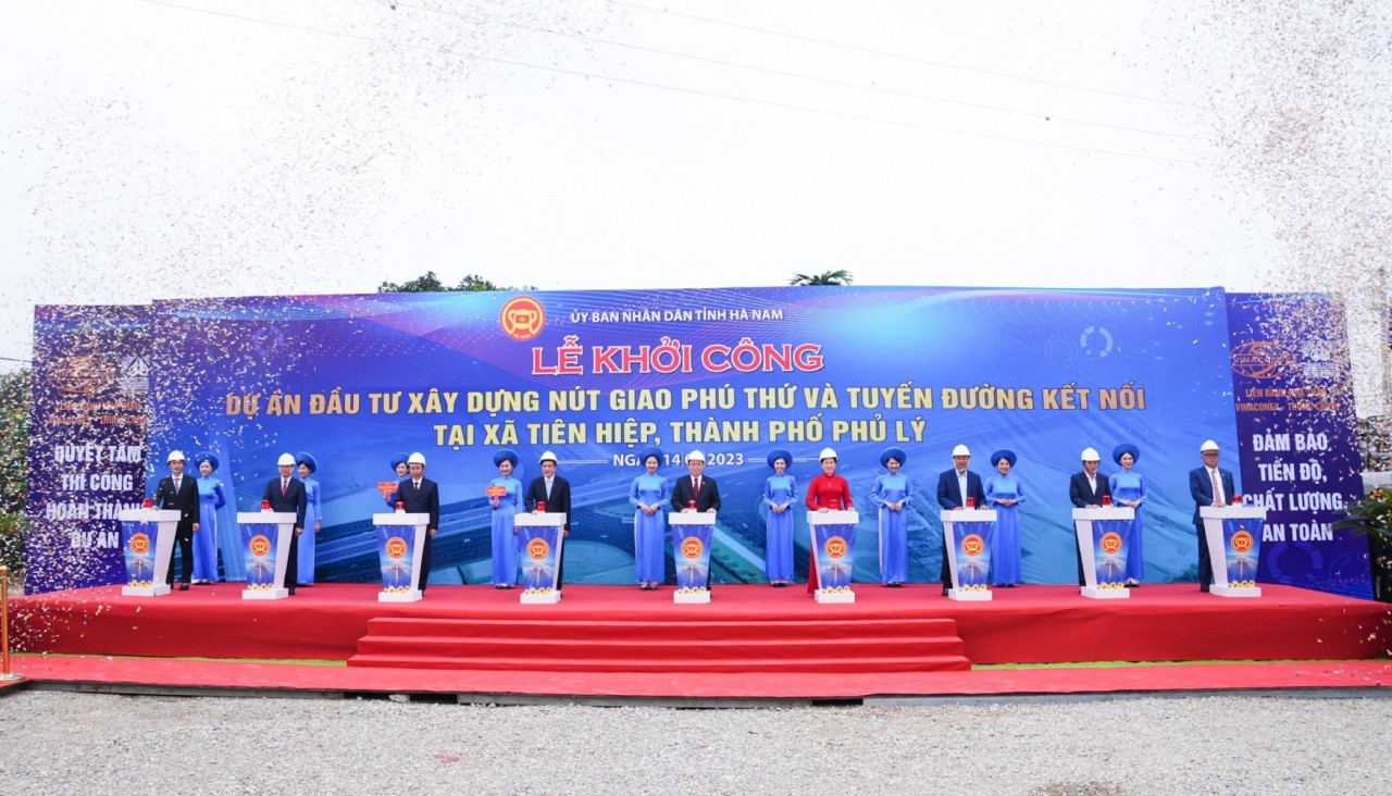 Khởi công Dự án đầu tư xây dựng nút giao Phú Thứ và tuyến đường kết nối tại xã Tiên Hiệp, thành phố Phủ Lý