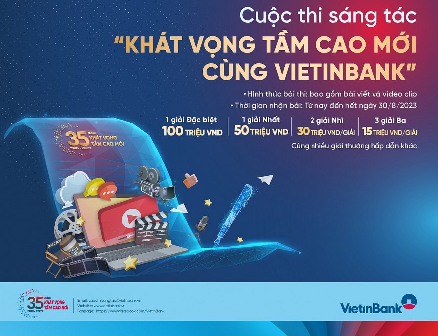 Gia hạn thời gian nhận bài dự thi cuộc thi sáng tác “Khát vọng tầm cao mới cùng VietinBank”