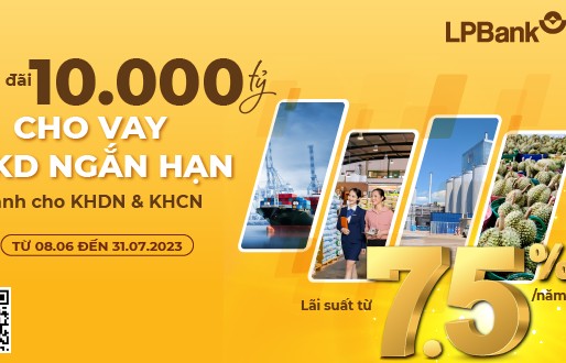 LPBank nâng quy mô gói ưu đãi cho vay sản xuất kinh doanh lên 10.000 tỷ đồng