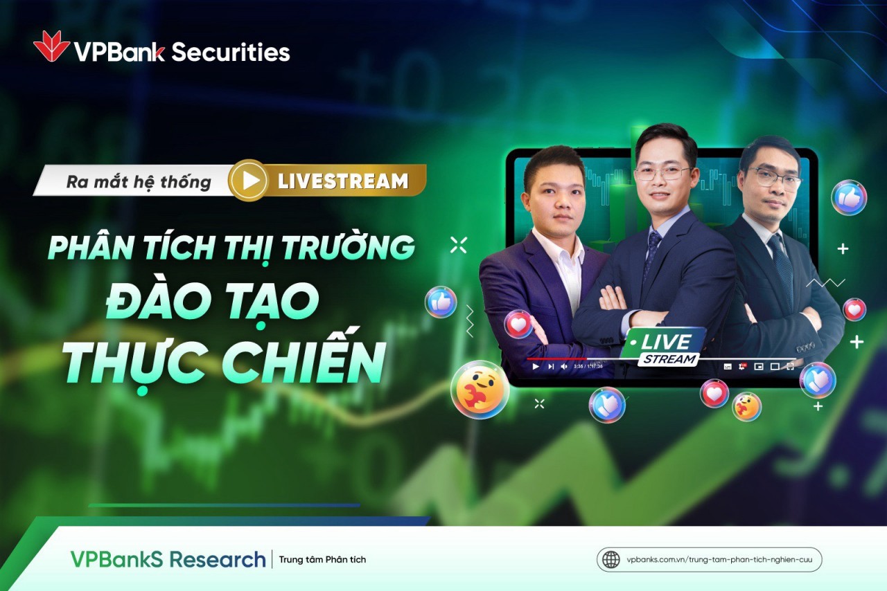 VPBankS ra mắt hệ thống livestream đồng hành cùng nhà đầu tư