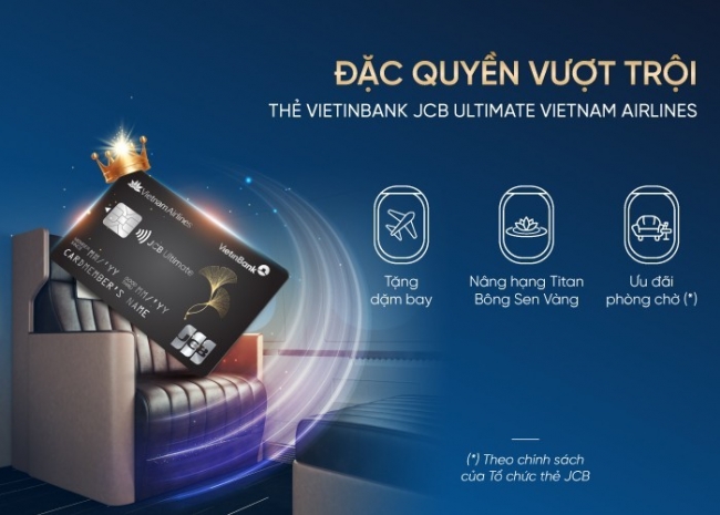 trai nghiem dac quyen thuong luu cung vietinbank jcb ultimate vietnam airlines