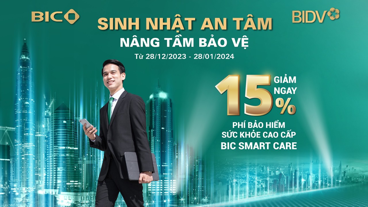 BIC ưu đãi 15% phí bảo hiểm sức khỏe cao cấp BIC Smart Care