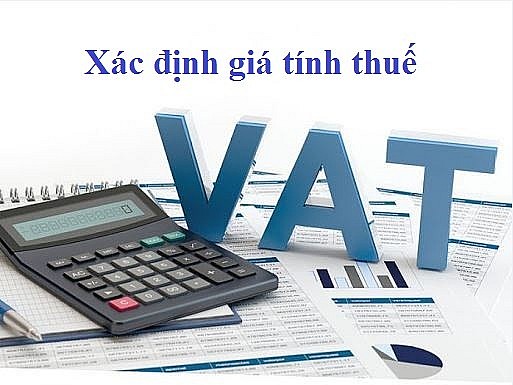 Đề xuất sửa quy định về giá tính thuế giá trị gia tăng