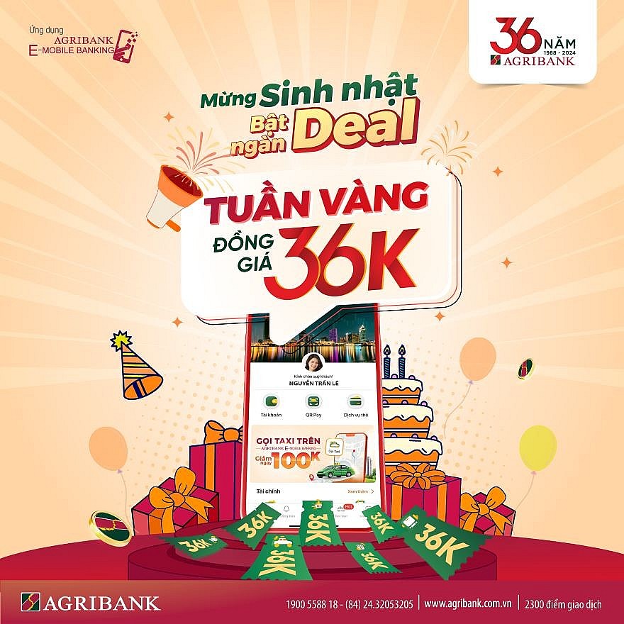 Mừng Agribank tuổi 36 - Ngàn ưu đãi đồng giá 36K trên Agribank E-Mobile Banking