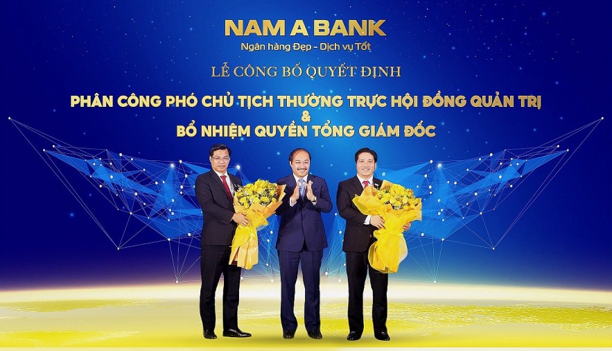 Nam A Bank bổ nhiệm các nhân sự cấp cao