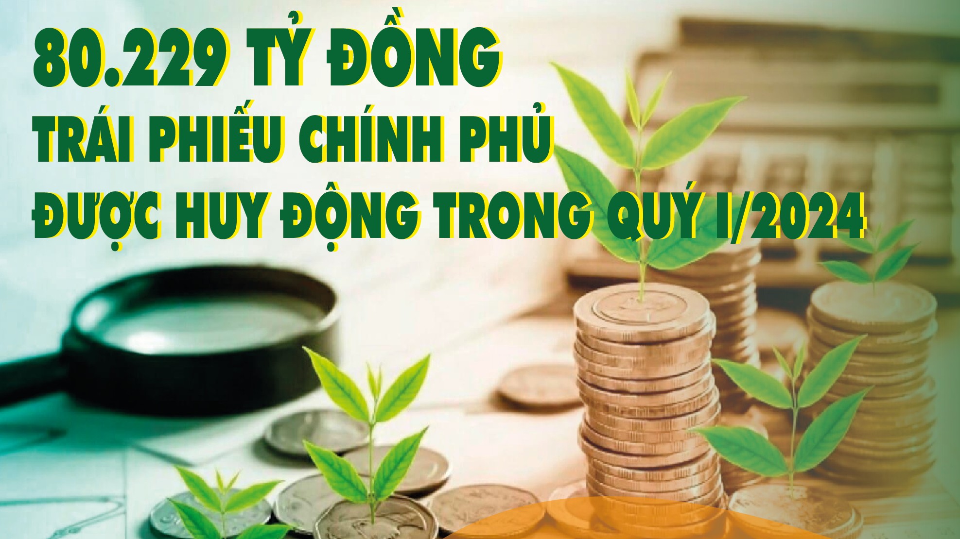 infographics 80229 ty dong trai phieu chinh phu duoc huy dong trong quy i2024