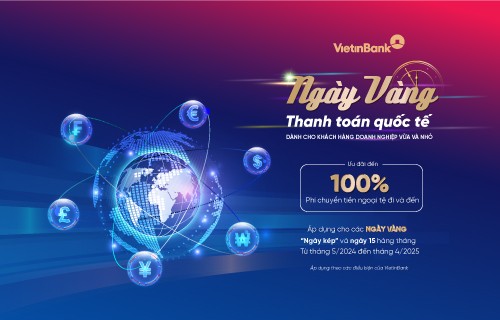 “Cơn lốc” ưu đãi phí và quà tặng dành cho doanh nghiệp SME từ VietinBank