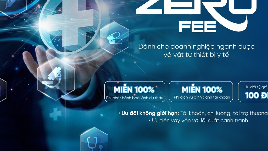 VietinBank tung gói ưu đãi phí “Zero Fee” dành cho doanh nghiệp ngành dược
