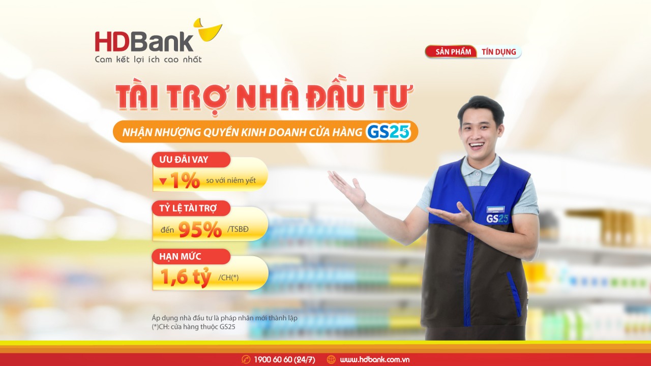 HDBank tiếp sức nhà đầu tư phát triển chuỗi bán lẻ GS25 của Hàn Quốc tại thị trường Việt Nam