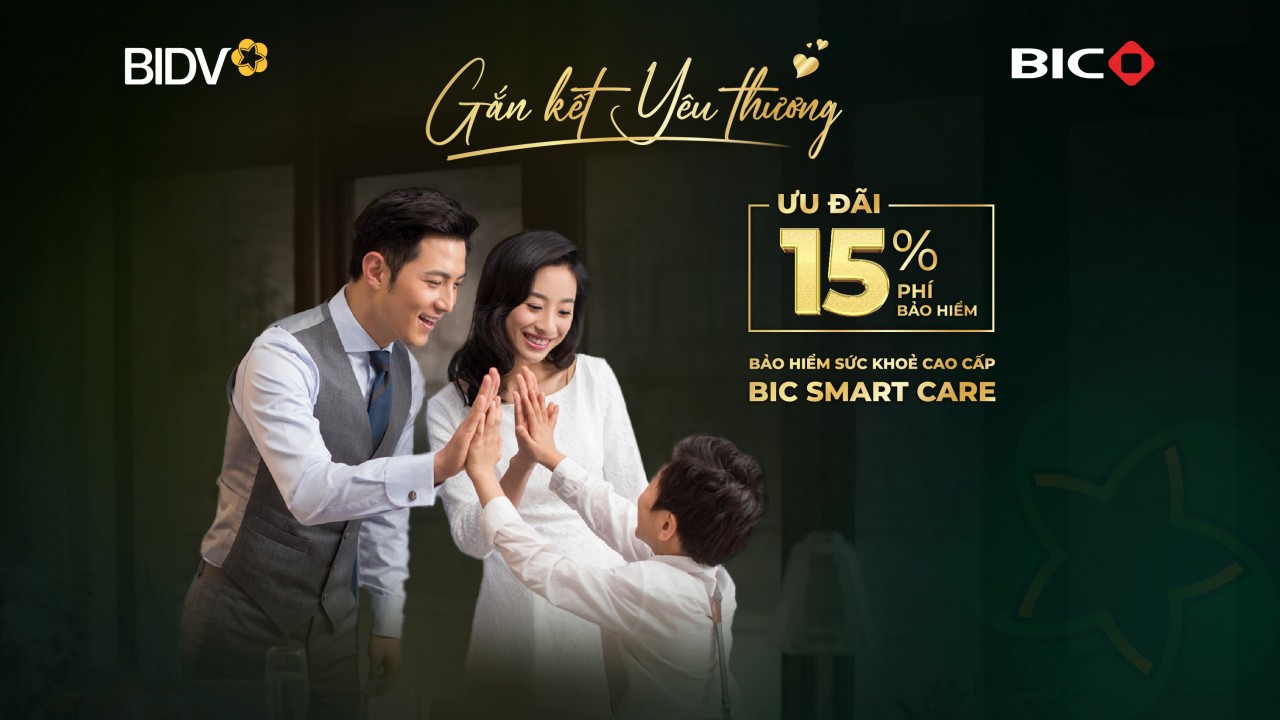 BIC giảm 15% phí bảo hiểm sức khỏe cao cấp BIC Smart Care