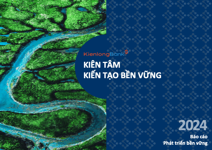 KienlongBank tiên phong triển khai đồng bộ cả 2 dự án Basel III  và ESG