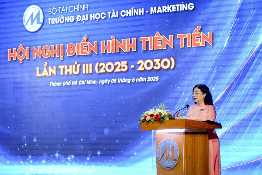 Trường Đại học Tài chính - Marketing tổ chức Hội nghị điển hình tiên tiến lần thứ III