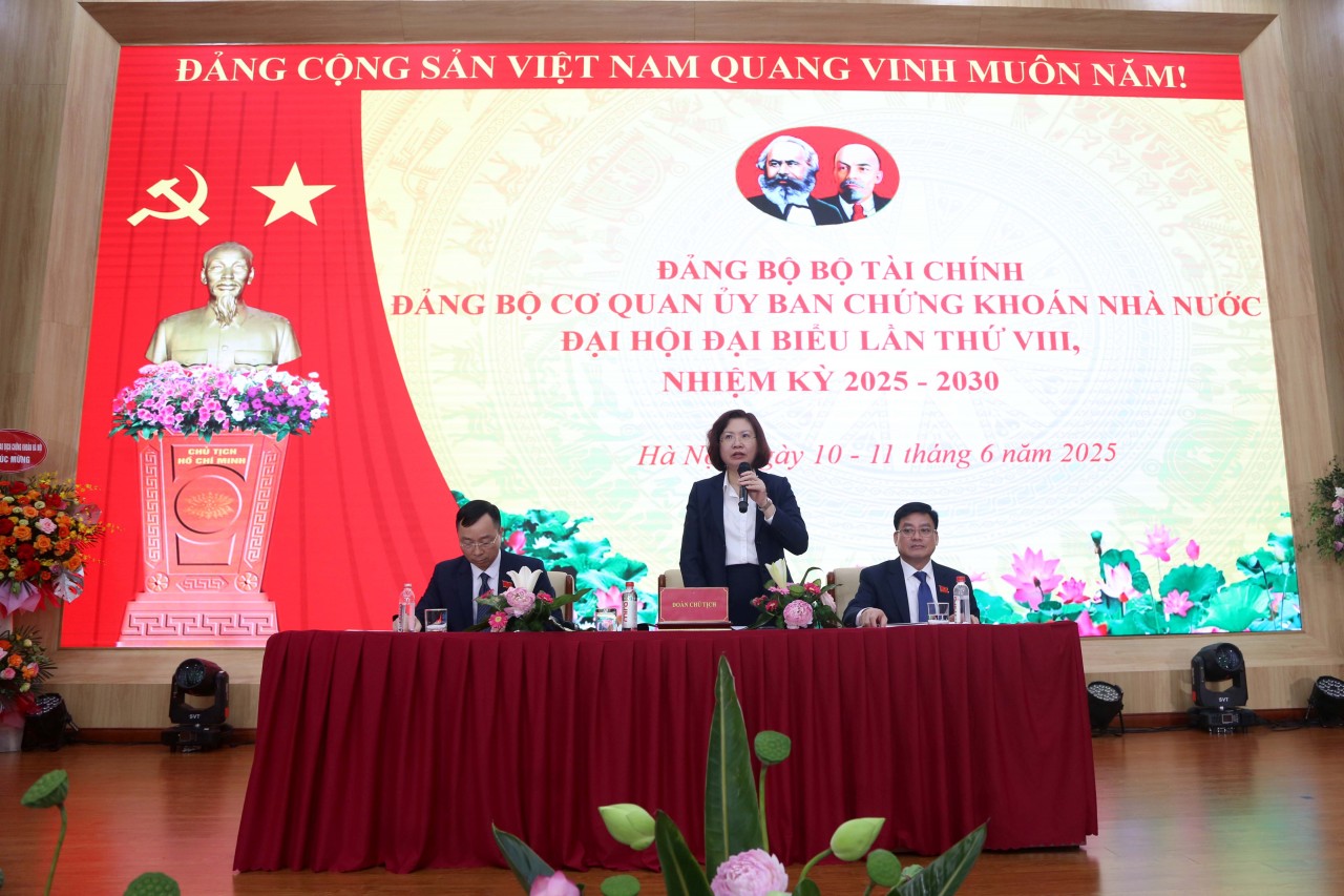 Đảng bộ cơ quan Ủy ban Chứng khoán Nhà nước tổ chức thành công Đại hội đại biểu lần thứ VIII, nhiệm kỳ 2025 – 2030