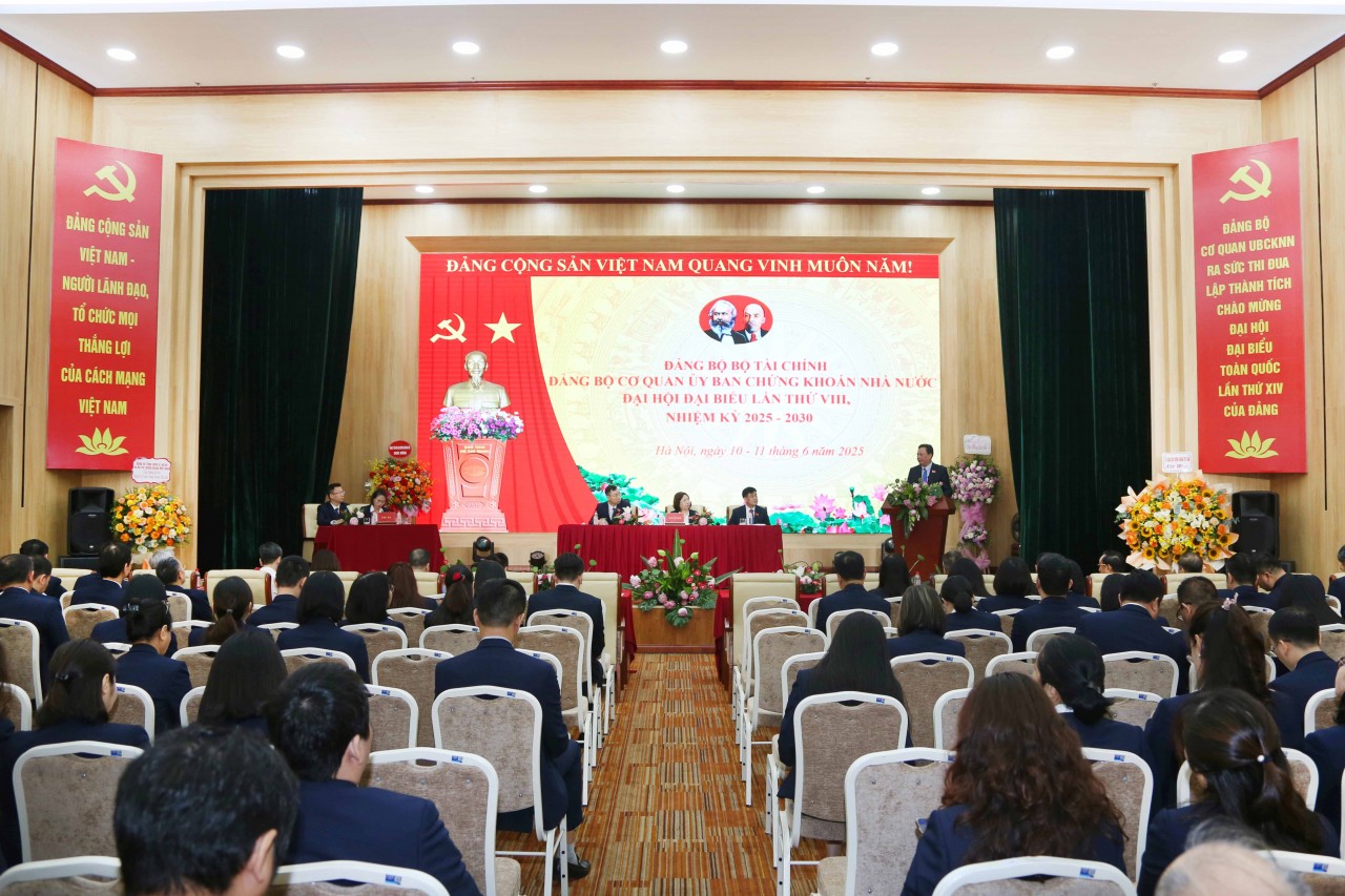 Đảng bộ cơ quan Ủy ban Chứng khoán Nhà nước tổ chức thành công Đại hội đại biểu lần thứ VIII, nhiệm kỳ 2025 – 2030