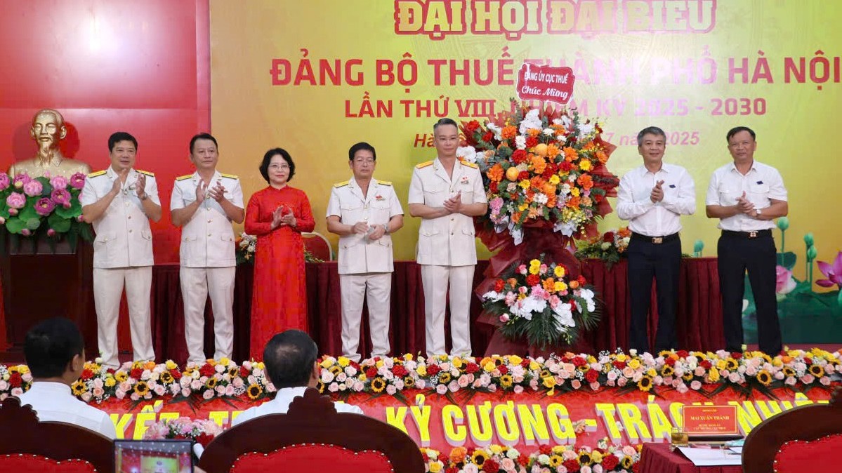 Đại hội Đảng bộ Thuế TP. Hà Nội lần thứ VIII: Niềm tin và khát vọng vươn cao