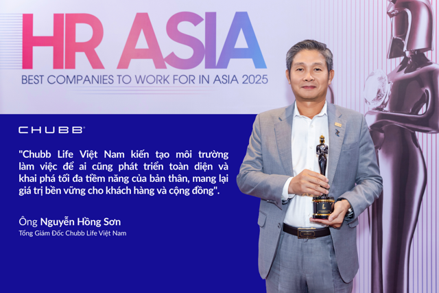 Chubb Life Việt Nam lần thứ 6 được HR Asia vinh danh