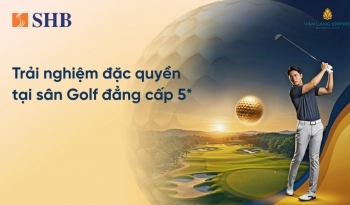 Trải nghiệm đặc quyền golf dành riêng cho khách hàng cao cấp SHB