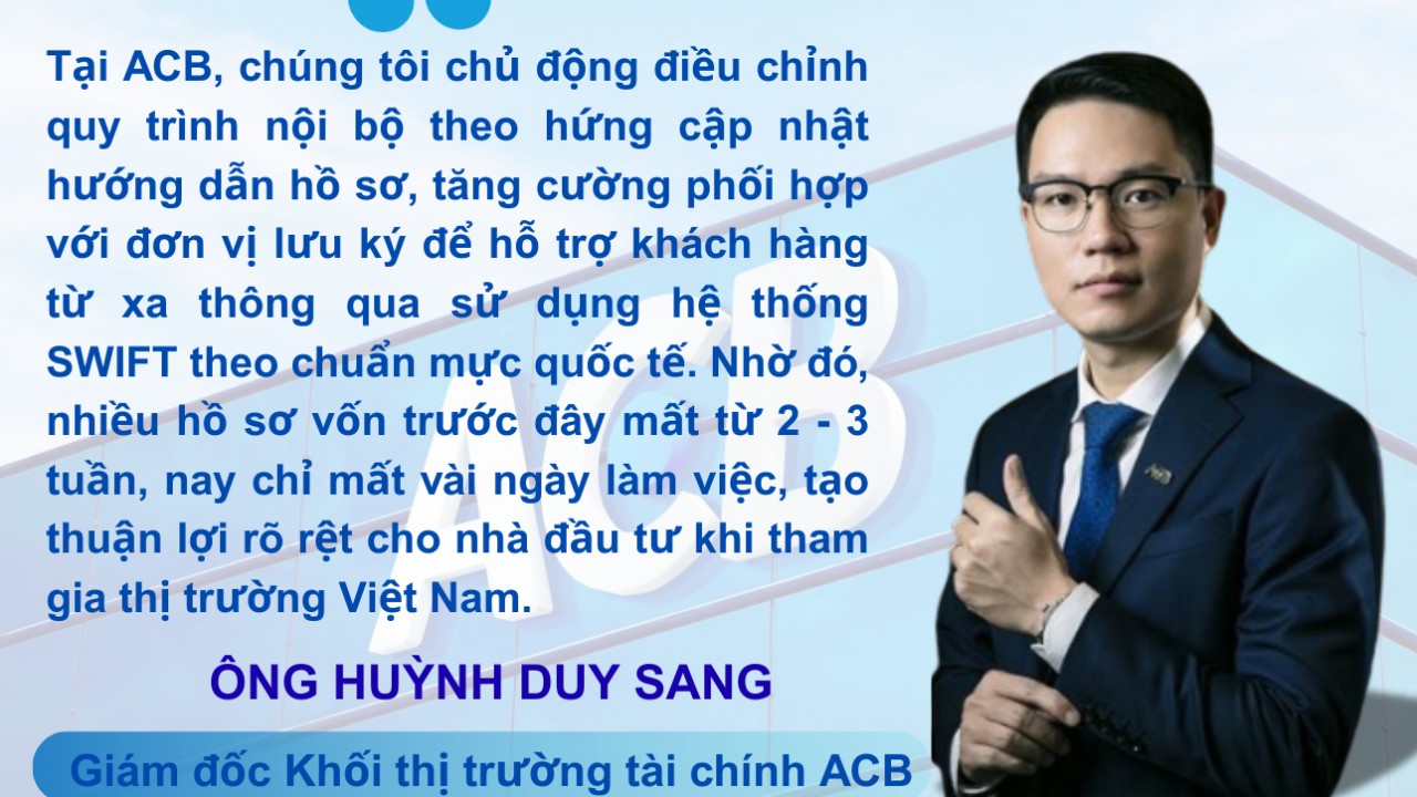 "Mở khóa" về tài khoản, khơi thông dòng vốn ngoại chất lượng và dài hạn