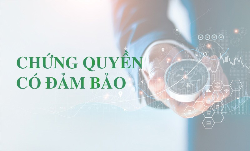 Hoàn thiện khung pháp lý cho chứng quyền có bảo đảm