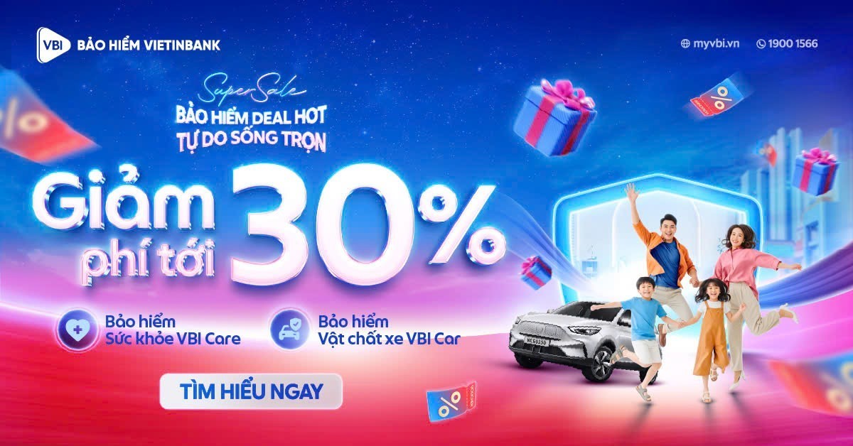 Bảo hiểm VietinBank (VBI) ra mắt chương trình “Bảo hiểm deal hot – Tự do sống trọn” Bảo hiểm VietinBank (VBI) ra mắt chương trình “Bảo hiểm deal hot – Tự do sống trọn”