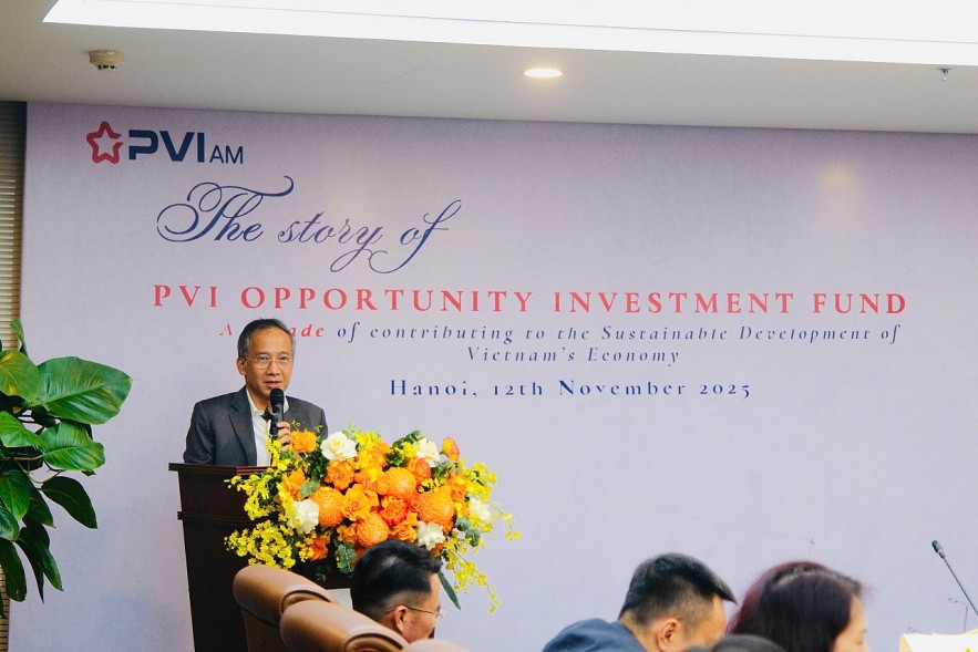 Quỹ Đầu tư cơ hội PVI - 10 năm kiến tạo giá trị, dẫn vốn cho nền kinh tế