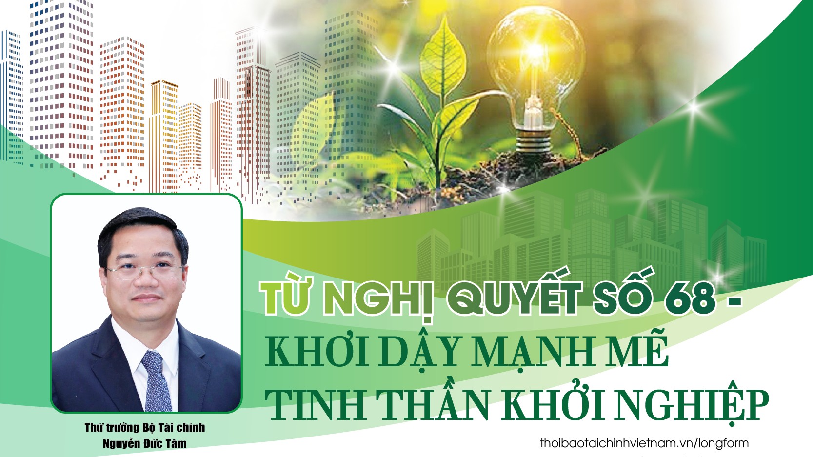Từ Nghị quyết số 68 - Khơi dậy mạnh mẽ tinh thần khởi nghiệp