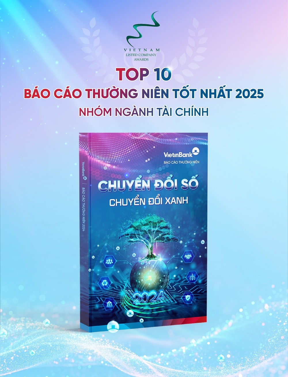 Hai giải thưởng uy tín ghi nhận nỗ lực minh bạch trong hoạt động quản trị của VietinBank
