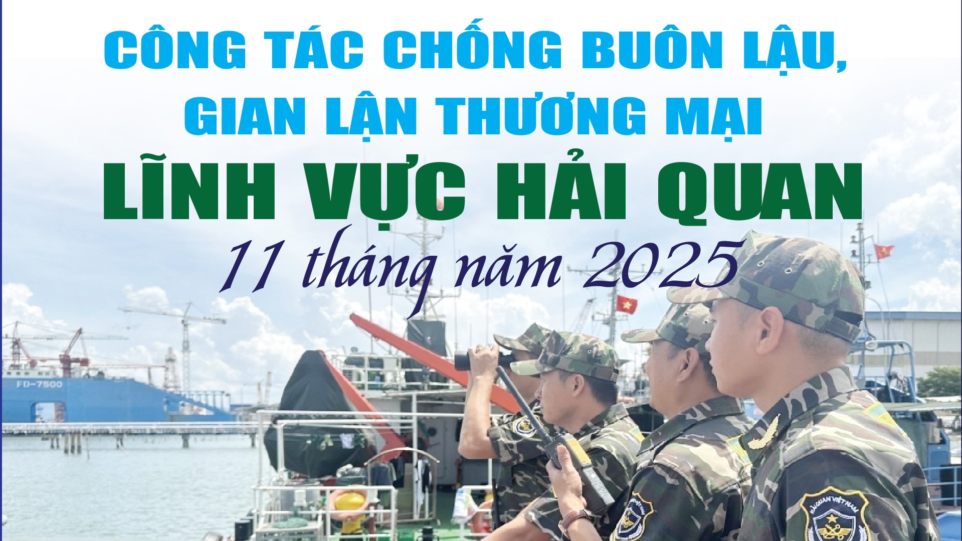 Infographics: Phát hiện 17.297 vụ vi phạm pháp luật hải quan trong 11 tháng năm 2025