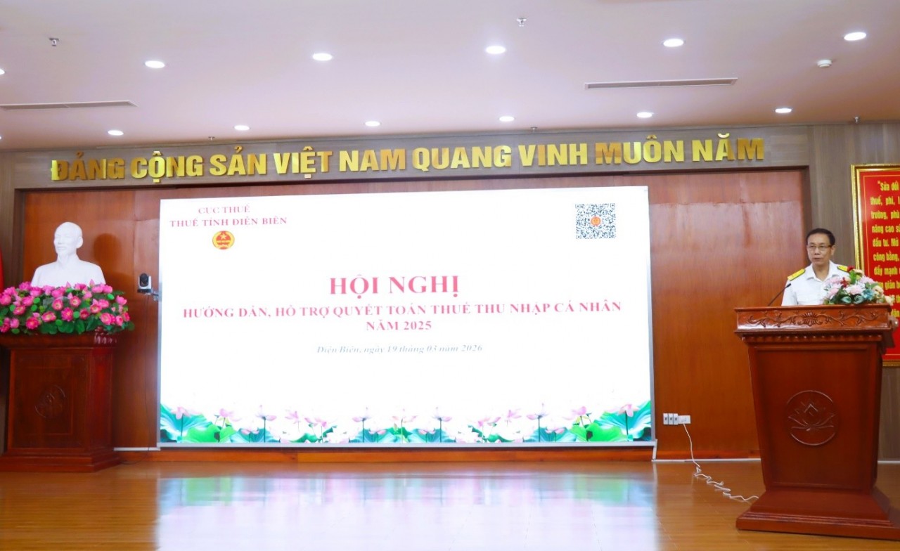 Thuế tỉnh Điện Biên hướng dẫn quyết toán thuế thu nhập cá nhân năm 2025
