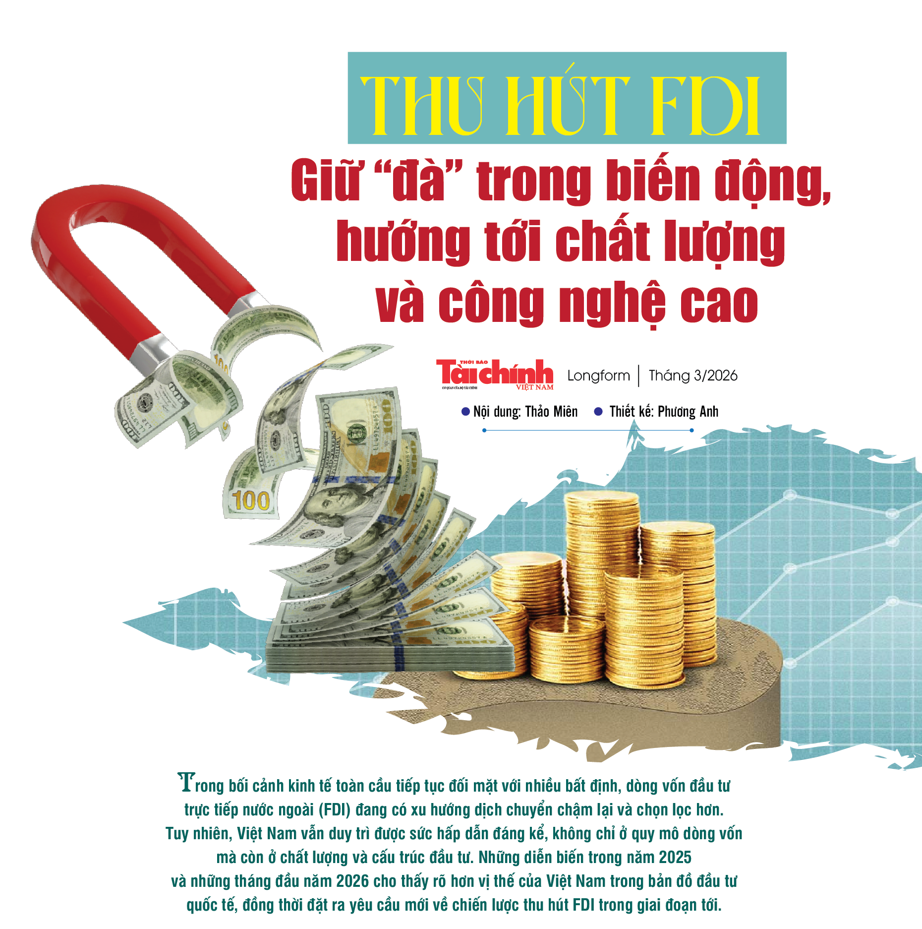 Thu hút FDI: Giữ “đà” trong biến động, hướng tới chất lượng và công nghệ cao
