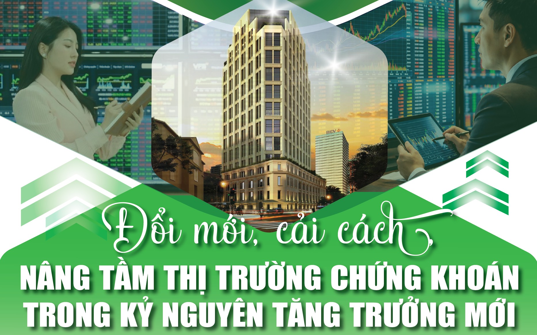 Đổi mới, cải cách, nâng tầm thị trường chứng khoán trong kỷ nguyên tăng trưởng mới