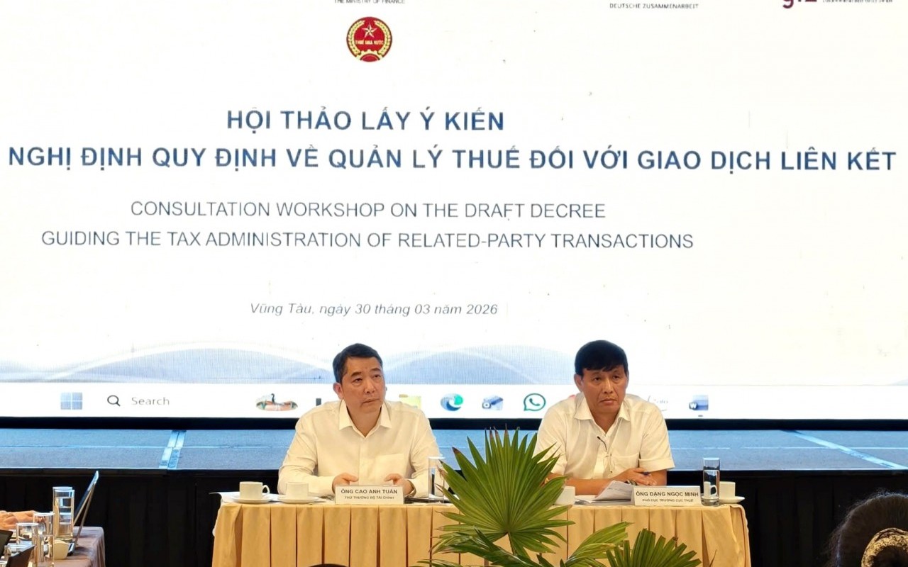 Quy định quản lý thuế hoạt động giao dịch liên kết cần tạo minh bạch, công bằng, phù hợp thực tiễn