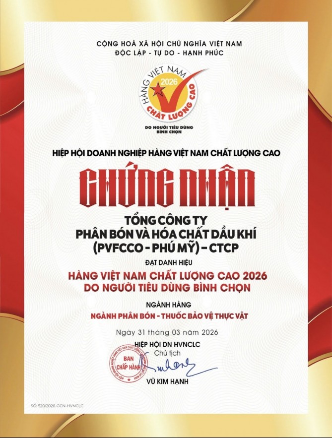 PVFCCo - Phú Mỹ: Niềm tin trọn vẹn với danh hiệu Hàng Việt Nam Chất lượng cao 2026