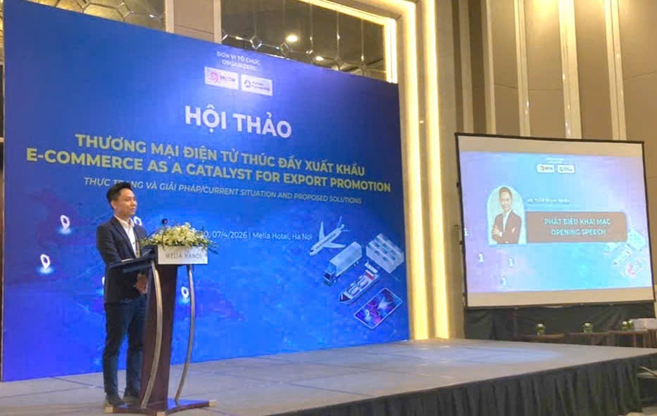 Thương mại điện tử đã tạo ra cơ hội xuất khẩu mới cho các doanh nghiệp