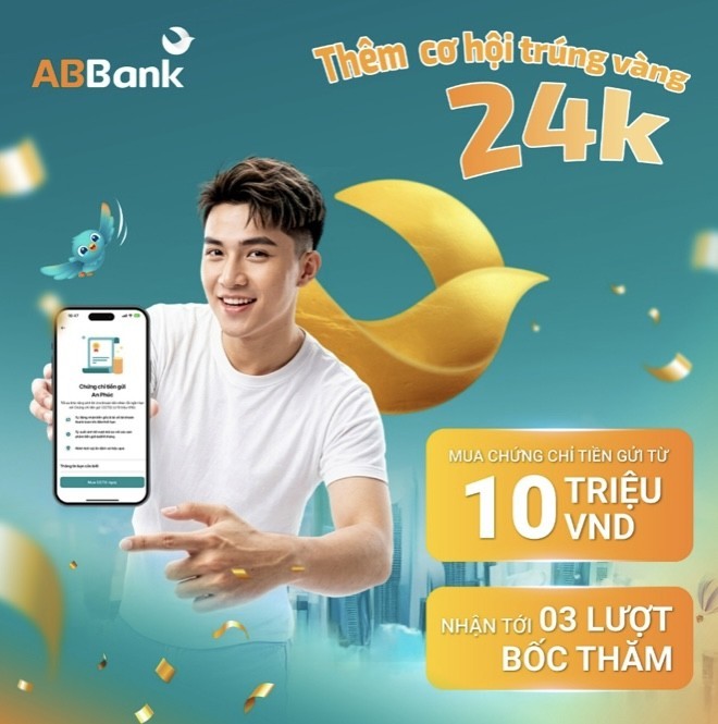 ABBank: Bùng nổ cơ hội trúng vàng cho khách hàng đăng ký chứng chỉ tiền gửi An Phúc ABBank: Bùng nổ cơ hội trúng vàng cho khách hàng đăng ký chứng chỉ tiền gửi An Phúc