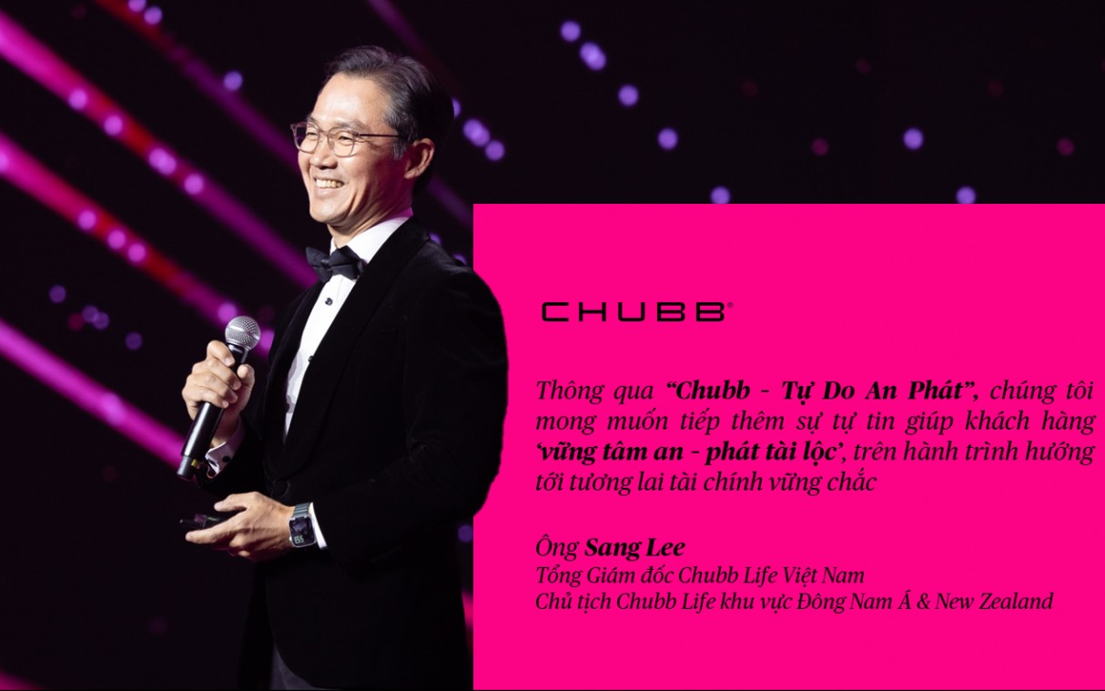 Thêm lựa chọn linh hoạt cho kế hoạch tài chính cá nhân với Chubb - Tự Do An Phát