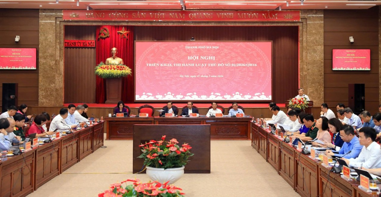 Thi hành hiệu quả Luật Thủ đô 2026: Nhiệm vụ trọng tâm của cả hệ thống chính trị