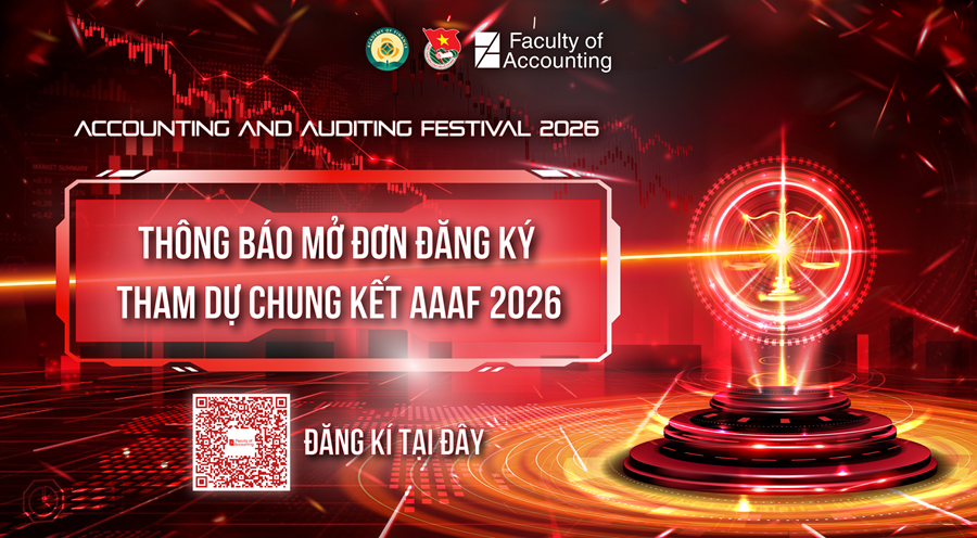 Chính thức mở đơn đăng ký tham dự chung kết Festival Kế toán Kiểm toán 2026 Chính thức mở đơn đăng ký tham dự chung kết Festival Kế toán Kiểm toán 2026