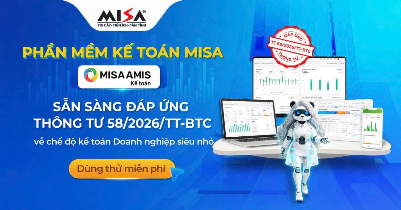Phần mềm kế toán MISA sẵn sàng đáp ứng chế độ kế toán doanh nghiệp siêu nhỏ Phần mềm kế toán MISA sẵn sàng đáp ứng chế độ kế toán doanh nghiệp siêu nhỏ