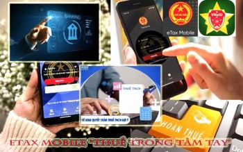 Đưa ứng dụng eTax Mobile trở thành kênh giao dịch số trọng tâm