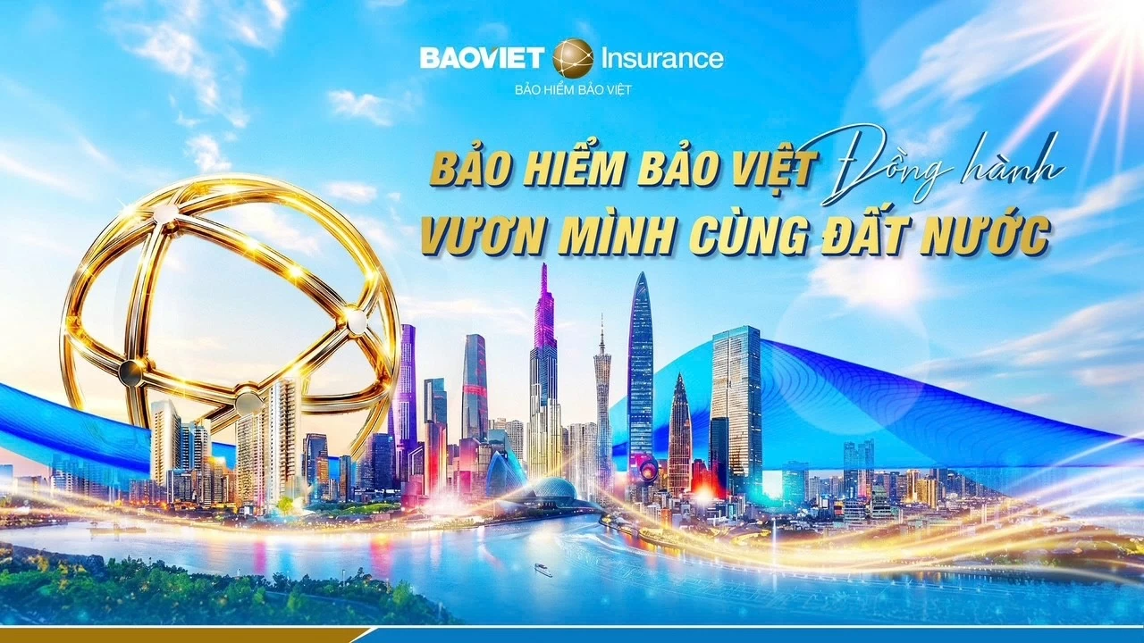 Bảo hiểm Bảo Việt: Thương hiệu niềm tin của nhiều thế hệ khách hàng