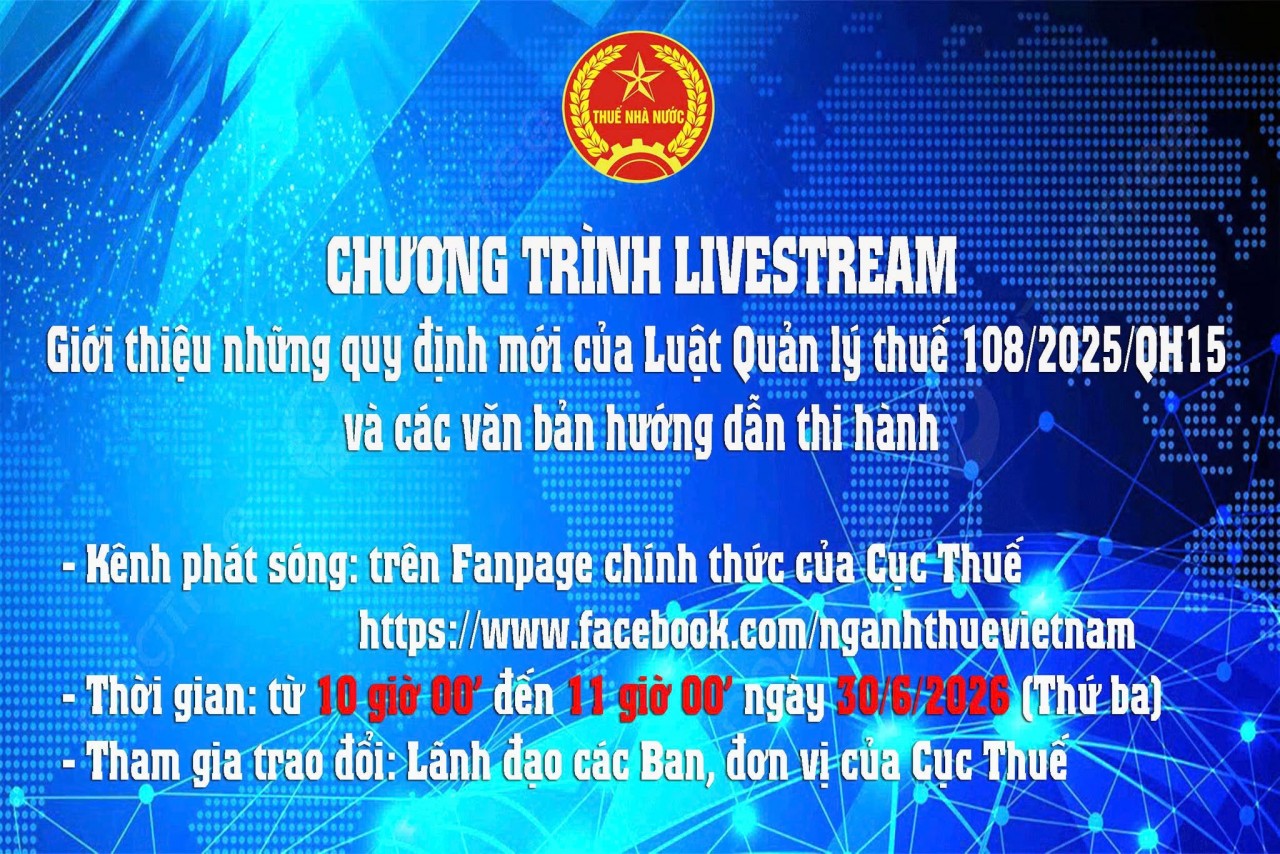 Cục Thuế livestream trực tuyến giới thiệu quy định mới Luật Quản lý thuế