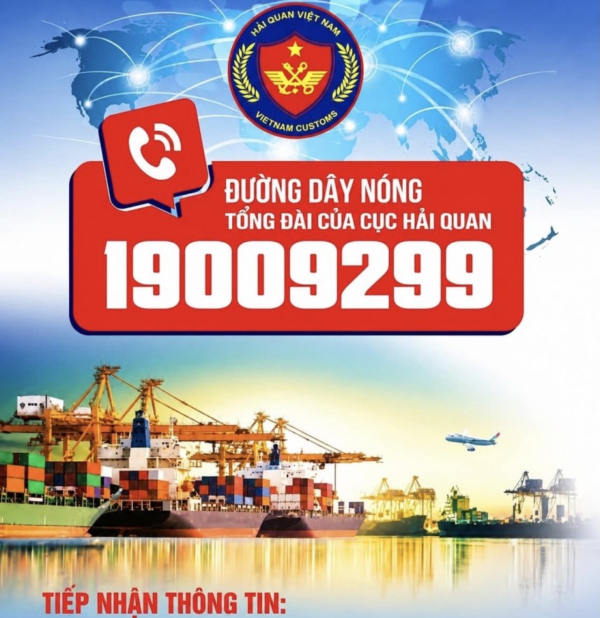 Hải quan tiếp nhận thông tin đường dây nóng tập trung 24/7- 19009299