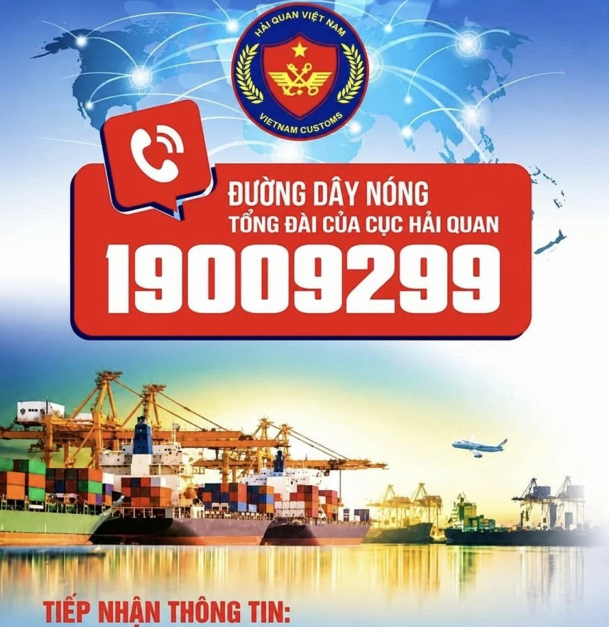 Hải quan tiếp nhận thông tin đường dây nóng tập trung 24/7- 19009299 Hải quan tiếp nhận thông tin đường dây nóng tập trung 24/7- 19009299