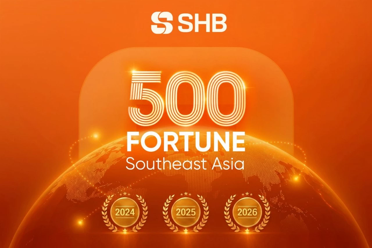 SHB được vinh danh trong Top 10 ngân hàng thương mại Việt Nam uy tín năm 2026 và Top 200 doanh nghiệp lớn nhất Đông Nam Á của Fortune SHB được vinh danh trong Top 10 ngân hàng thương mại Việt Nam uy tín năm 2026 và Top 200 doanh nghiệp lớn nhất Đông Nam Á của Fortune