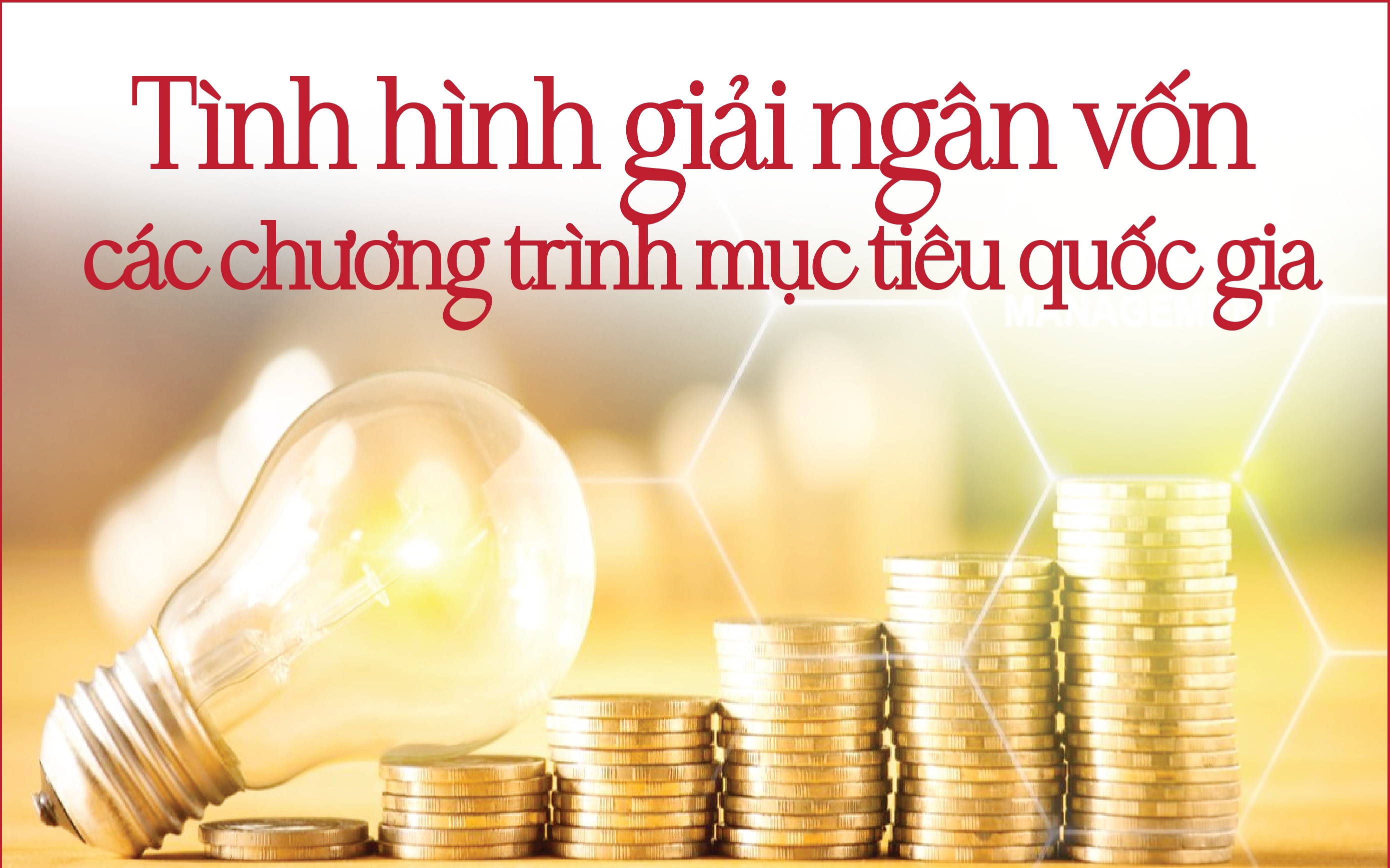 Infographics: Tình hình giải ngân vốn các chương trình mục tiêu quốc gia